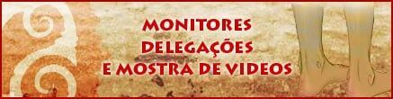 Caciques, curupiras e mais…